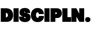 Discipln.